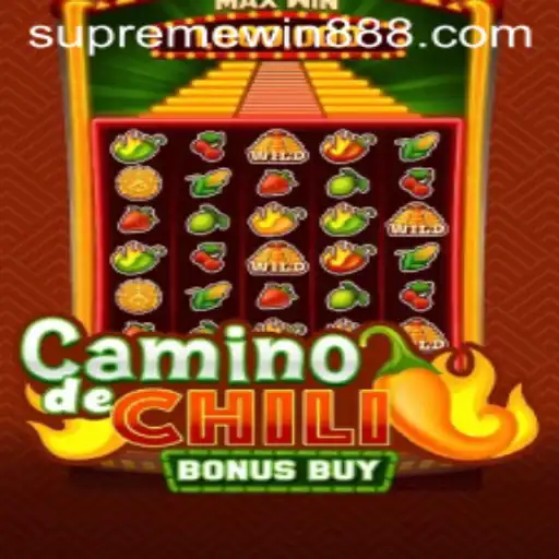 Exploring CaminodeChiliBonusBuy and Its Supreme Win 88 Feature