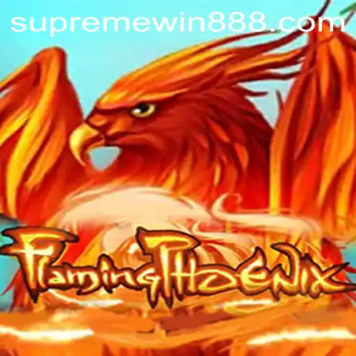 Discover the Thrilling World of FlamingPhoenix: A Supreme Win 88 Adventure