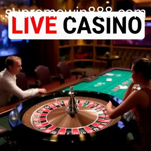 Exploring the Thrills of Live Casino: Supreme Win 88